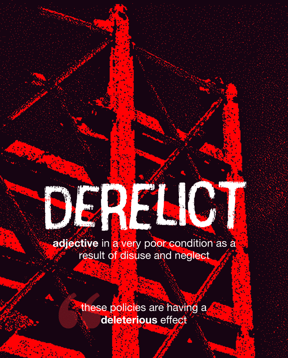 Derelict — Word of the Day