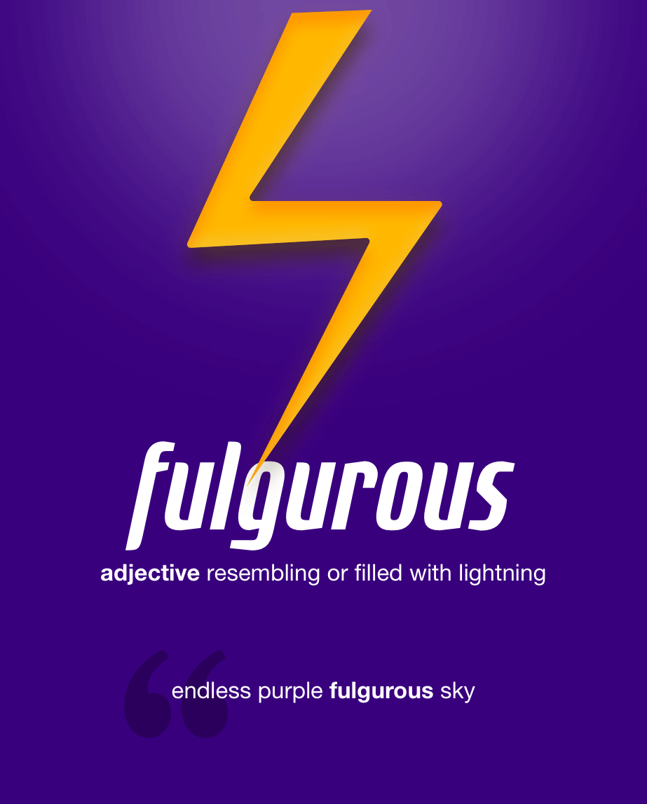 Fulgurous — Word of the Day